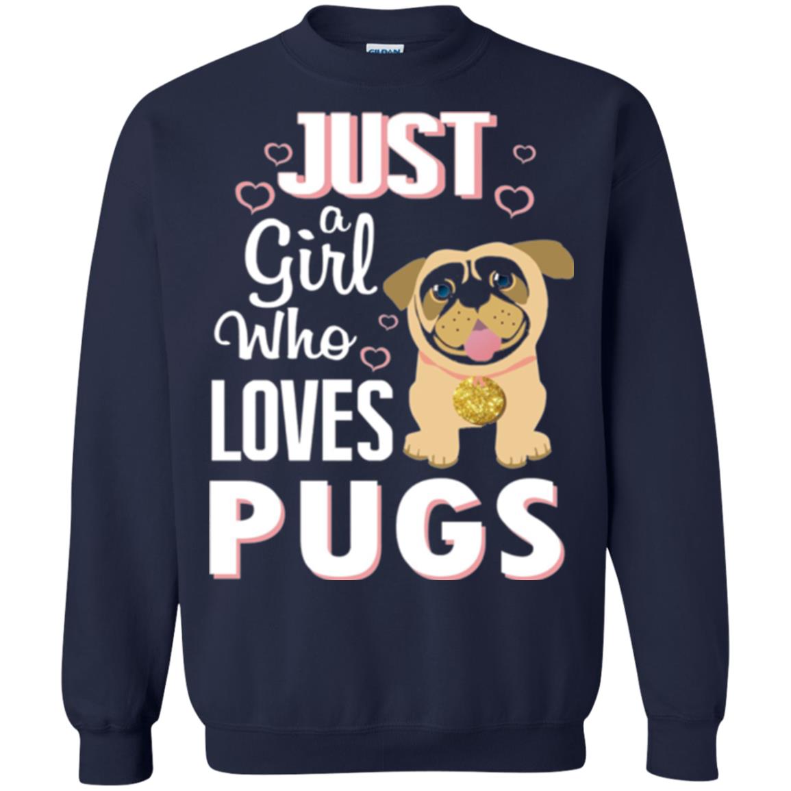 Dog Lovers T-shirt Just A Girl Who Loves Pugs Navy