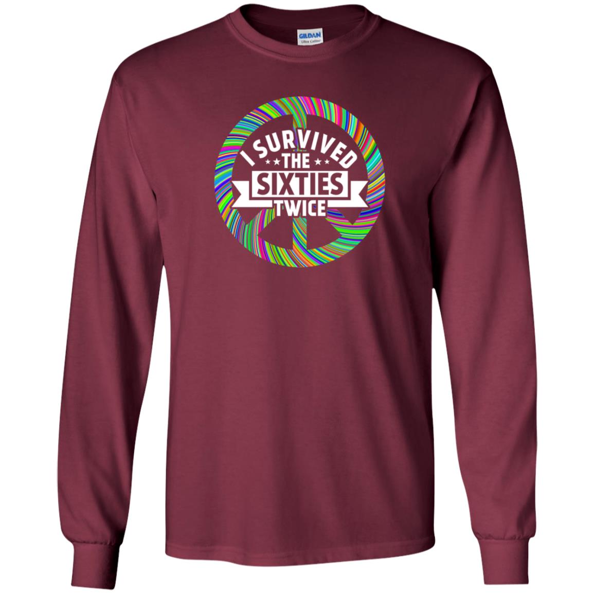 I Survived The Sixties Twice Peace Symbol Birthday Gift Shirt Maroon