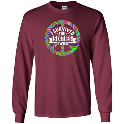 I Survived The Sixties Twice Peace Symbol Birthday Gift Shirt Maroon