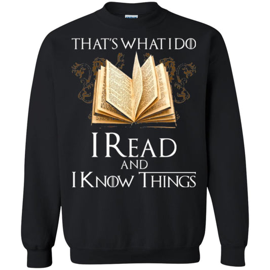 Book Lovers Nerds T-shirt That_s What I Do I Read And I Know Things Black