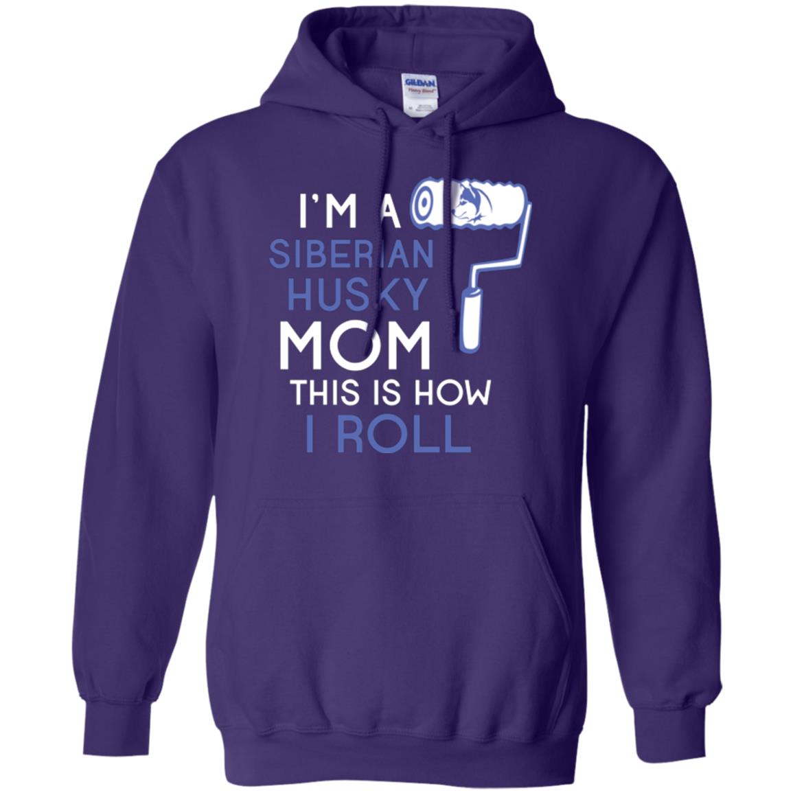 Siberian Husky Lover T-shirt I’m A Siberian Husky Mom This Is How I Roll Purple