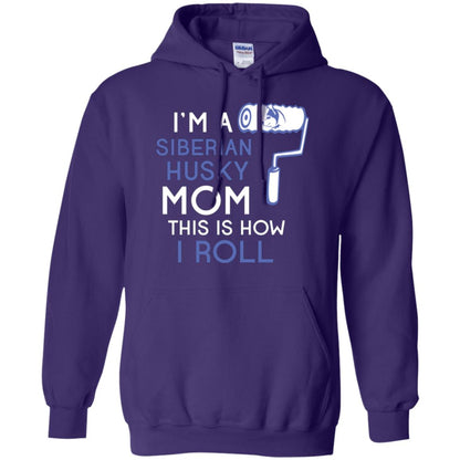 Siberian Husky Lover T-shirt I’m A Siberian Husky Mom This Is How I Roll Purple