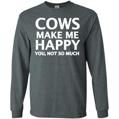 Cow Lovers T-shirt Cows Make Me Happy You Not So Much Dark Heather