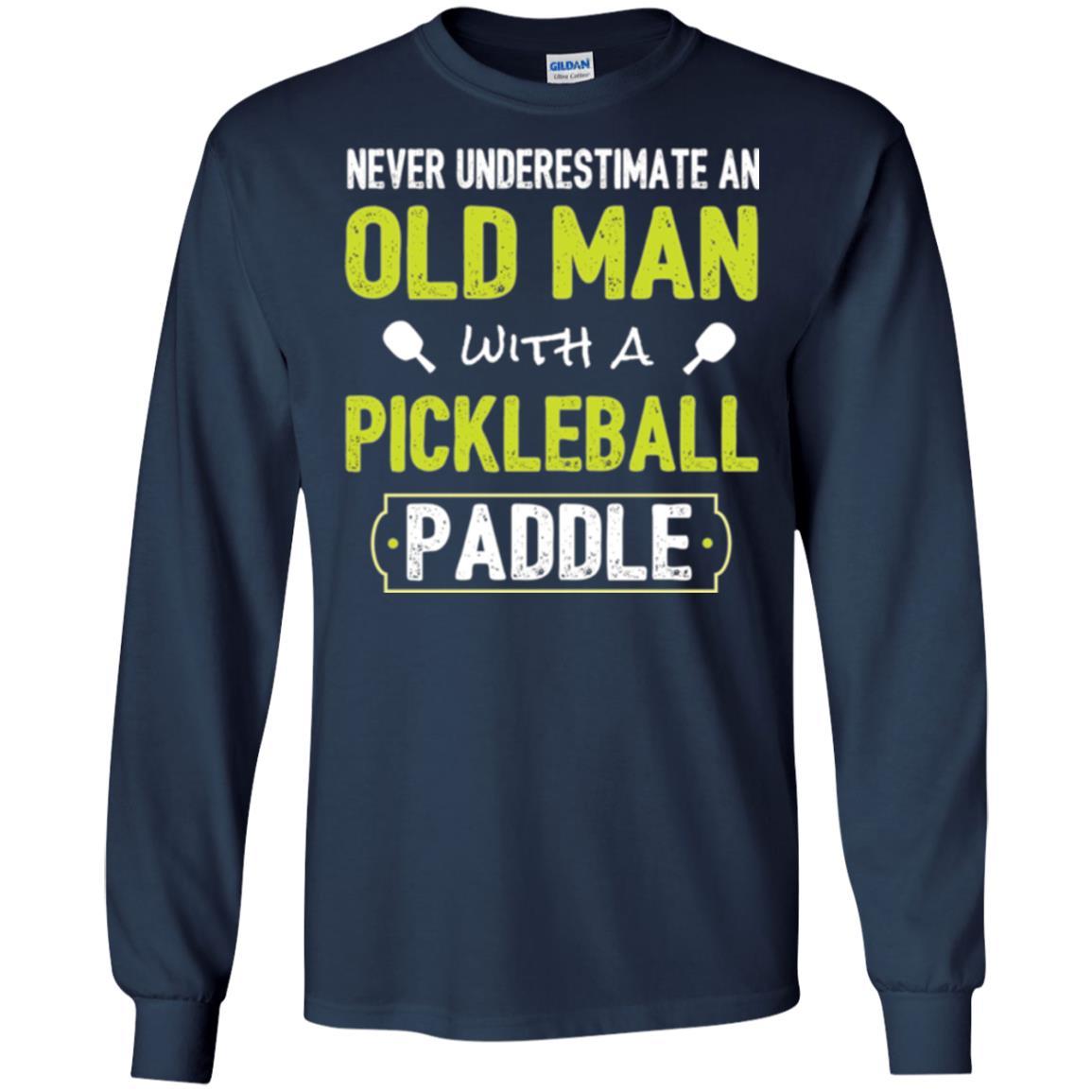 Pickleball T-shirt Never Underestimate Old Man Navy