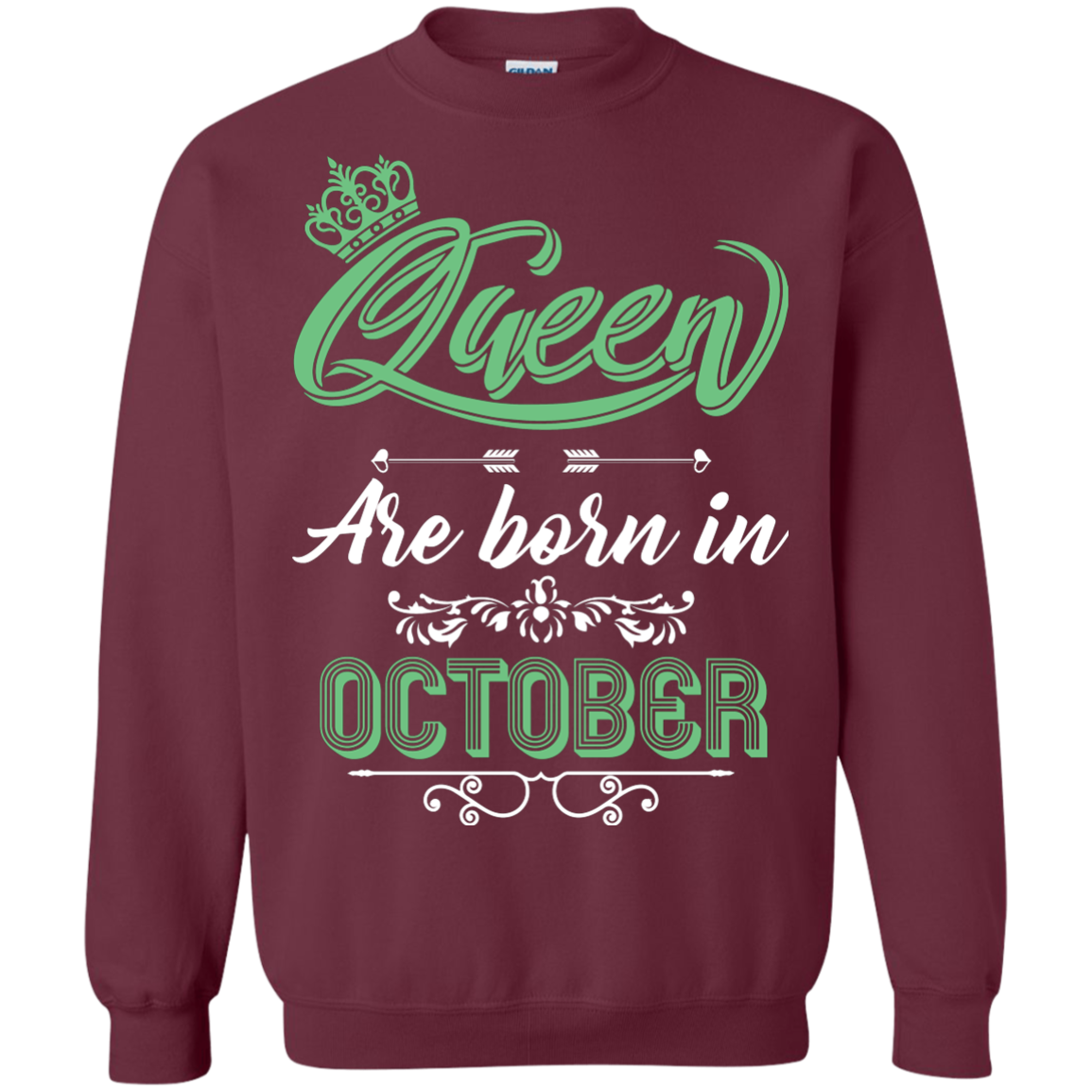 Brithday T-Shirt Queen Are Born In October Maroon