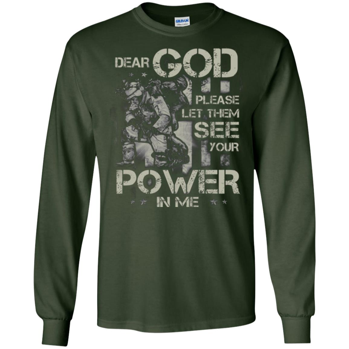 Dear God Please Let Them See Yuor Future In Me Military Shirt Forest Green