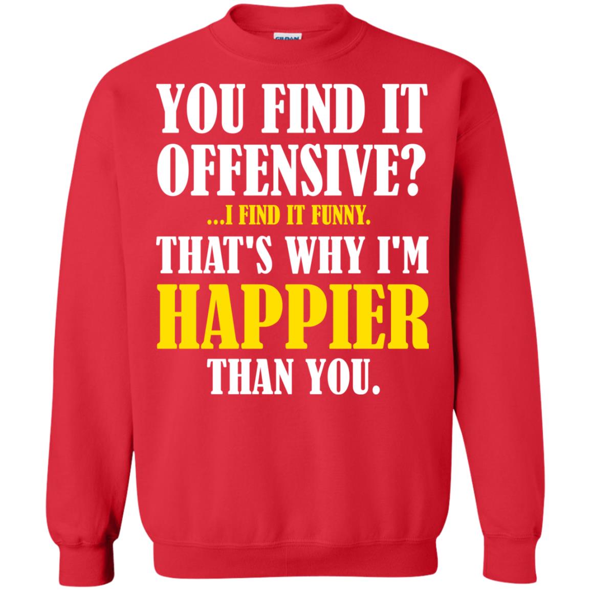 You Find It Offensive I Find It Funny T-shirt Red