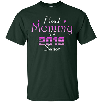 Proud Mommy Of 2019 Senior Mother Shirt Forest