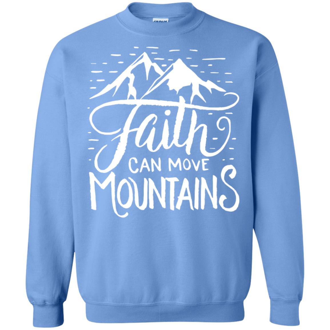 Faith Can Move Mountains Christian Gift Shirt Carolina Blue