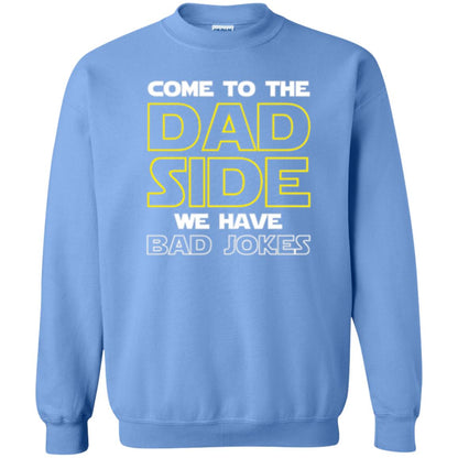 Daddy T-shirt Come To The Dad Side We Have Bad Jokes Carolina Blue