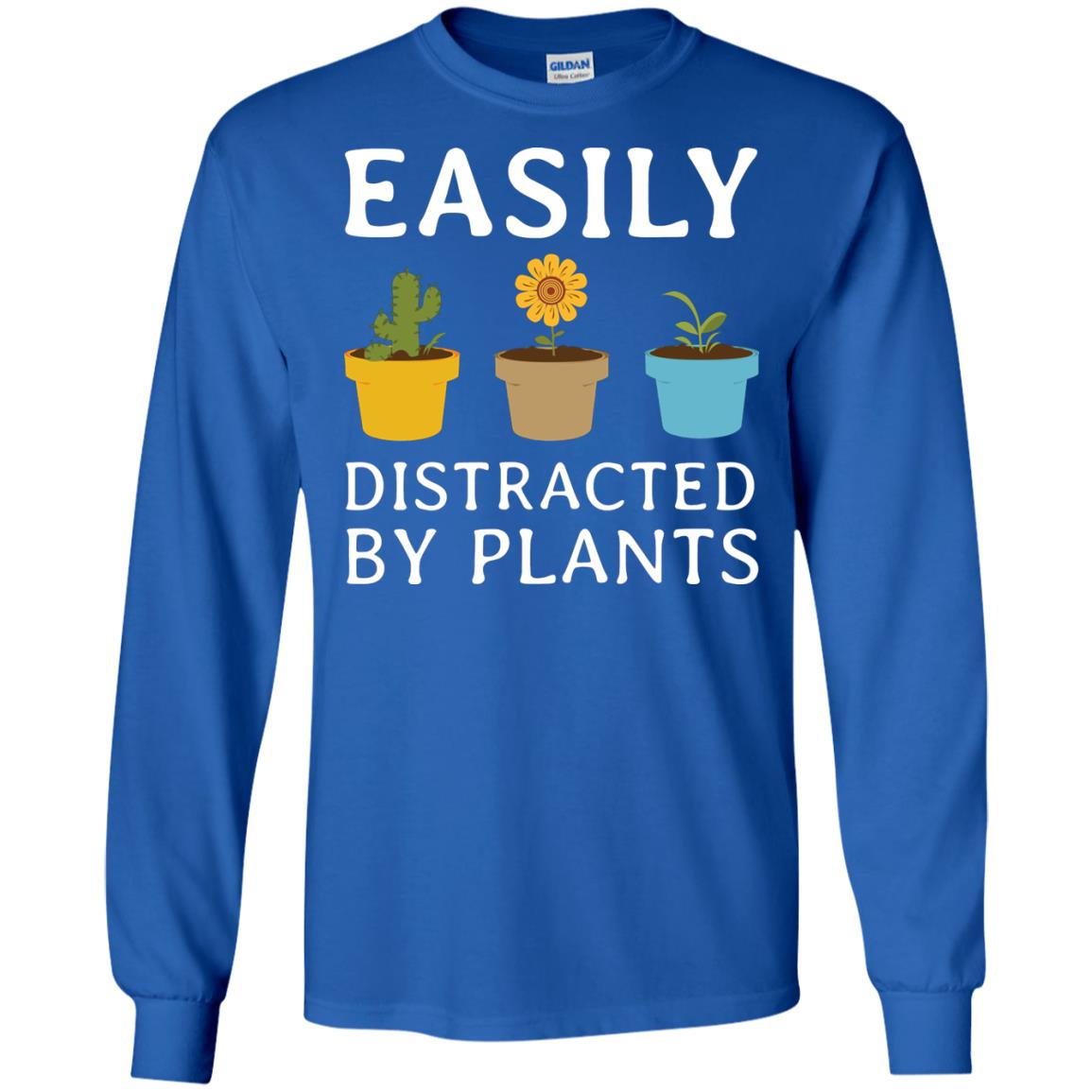 Easily Distracted By Plants Gardener Shirt Royal