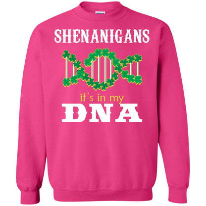 Shenanigans Its In My Dna Irish Irelands Irishman Shirt Heliconia