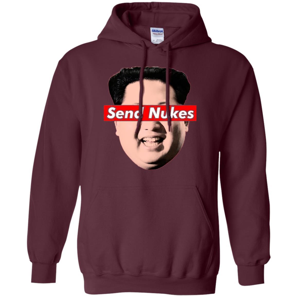 Funny Parody Novelty T-shirt Send Nukes Kim Jong Un Maroon