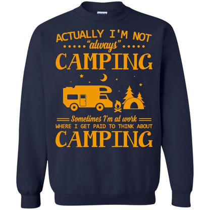 Actually I_m Not Always Camping Camper T-shirt Navy