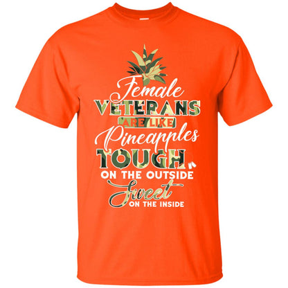 Female Veterans Are Like Pineapple Tough On The Outside Sweet On The Inside Orange