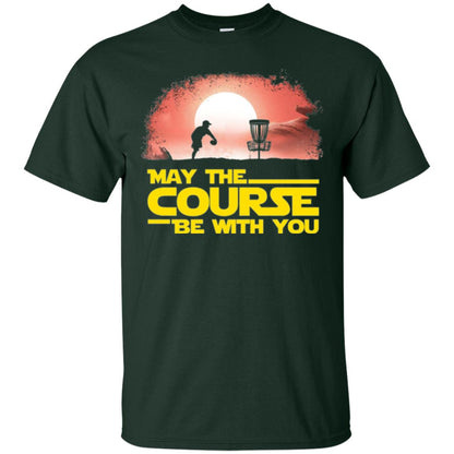 May The Course Be With You T-shirt Forest Green
