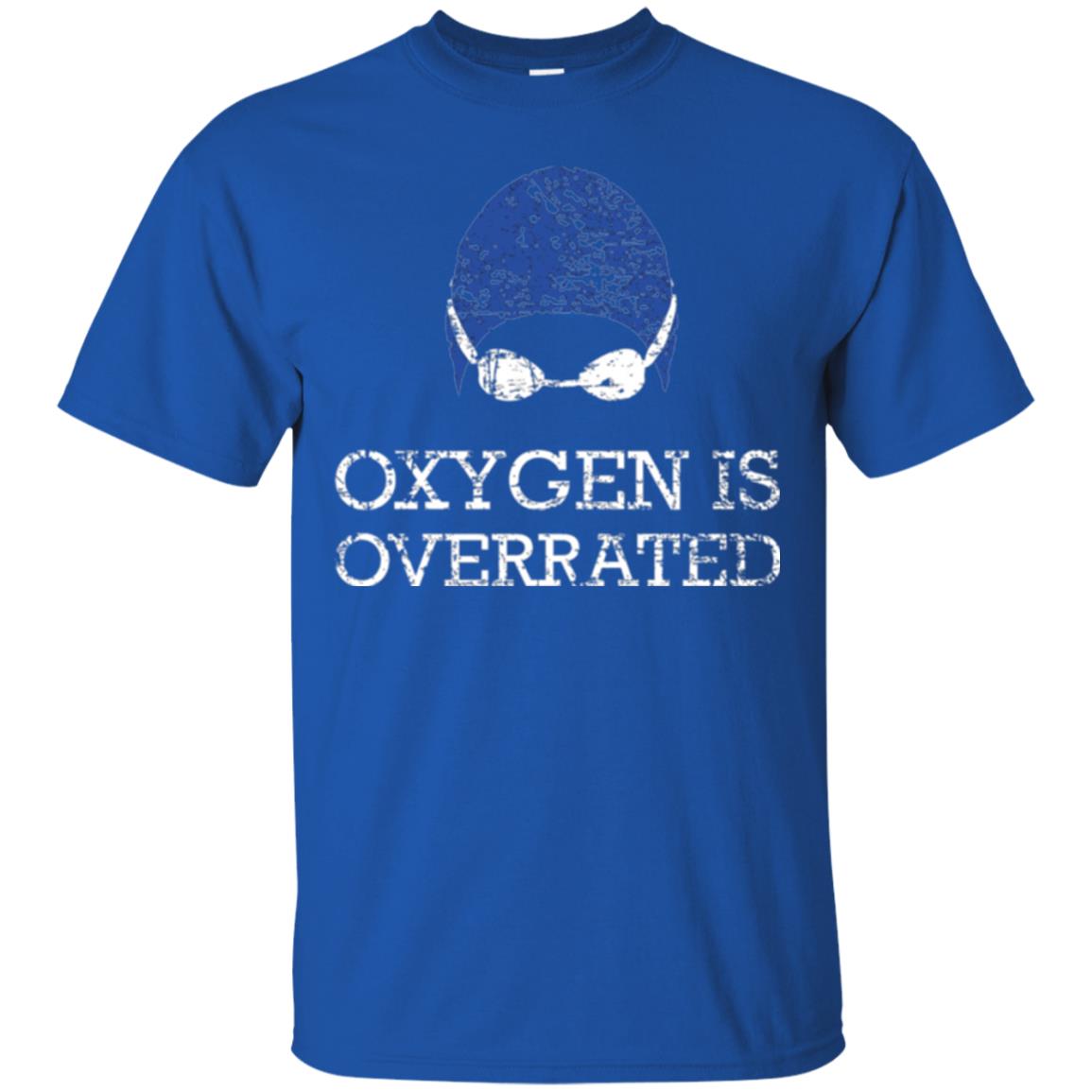 Swimming Lovers T-shirt Oxygen Is Overrated Royal