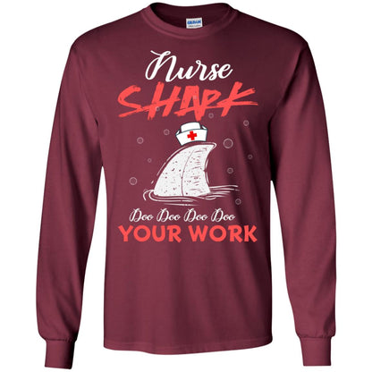 Nurse Shark Doo Doo Doo Your Work Nursing Shark Gift Tshirt For Womens Or Mens Maroon