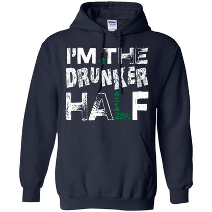 I_m The Drunker Half St. Patrick_s Day T-shirt Navy