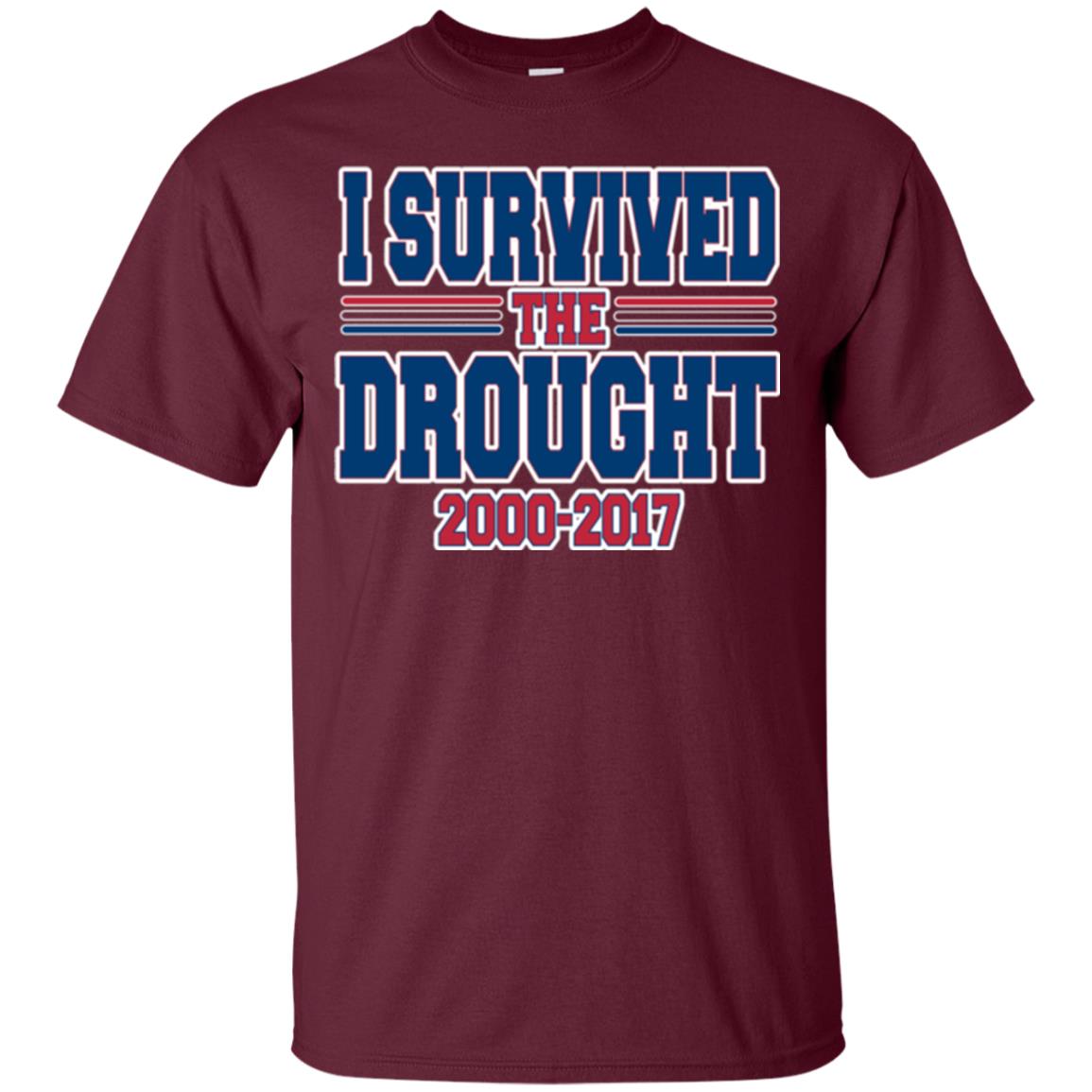 Buffalo Playoff T-shirt I Survived The Drought Maroon