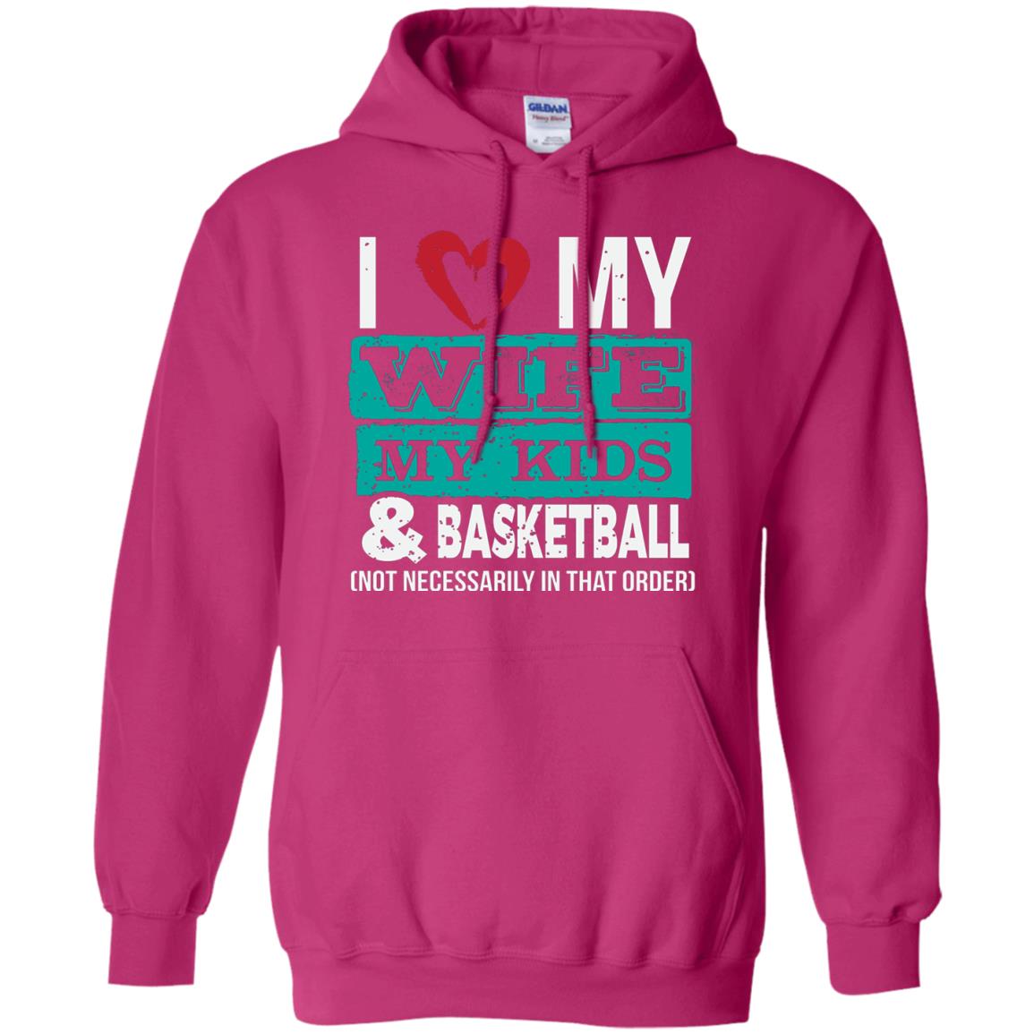 Basketball Daddy Tshirt I Love My Wife My Kids Heliconia