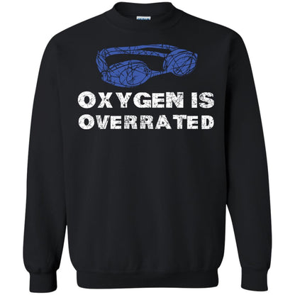 Swimming Lover T-shirt Oxygen Is Overrated Black
