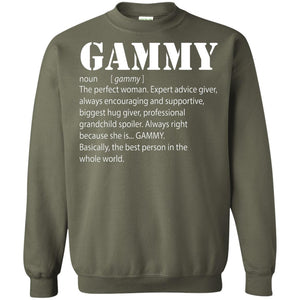 Gammy The Perfect Woman Expert Advice Giver Shirt