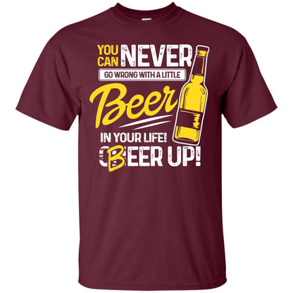 You Can Never Go Wrong With A Little Beer In Your Life Rock On Everyone Maroon