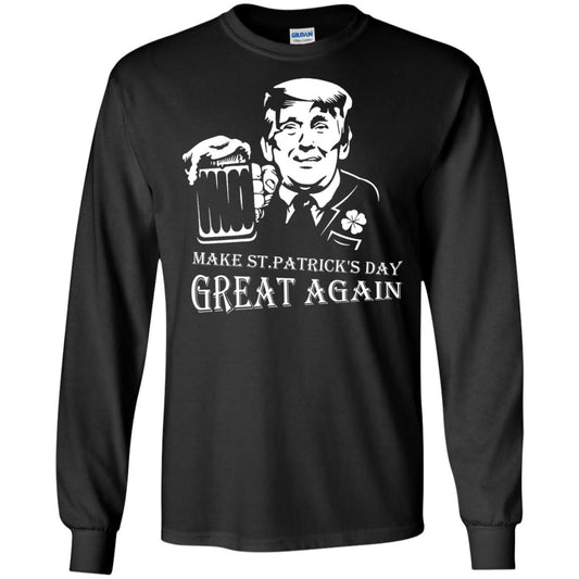 Anti Trump T-shirt Make St.patrick's Day Great Again With American President Black
