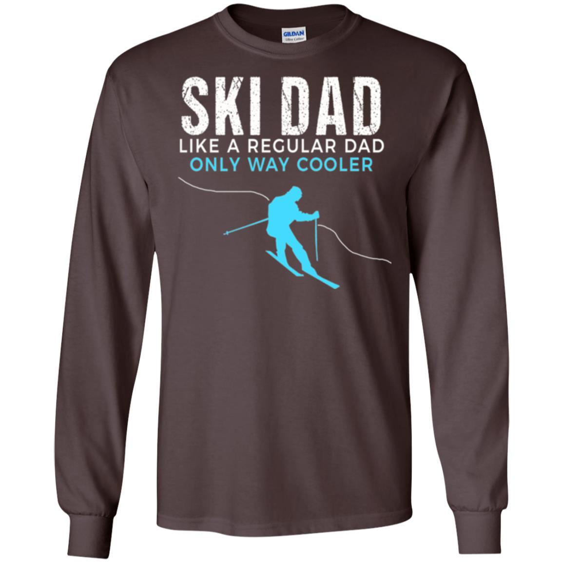 Skier T-shirt Ski Dad Like A Regular Dad Only Way Cooler Dark Chocolate