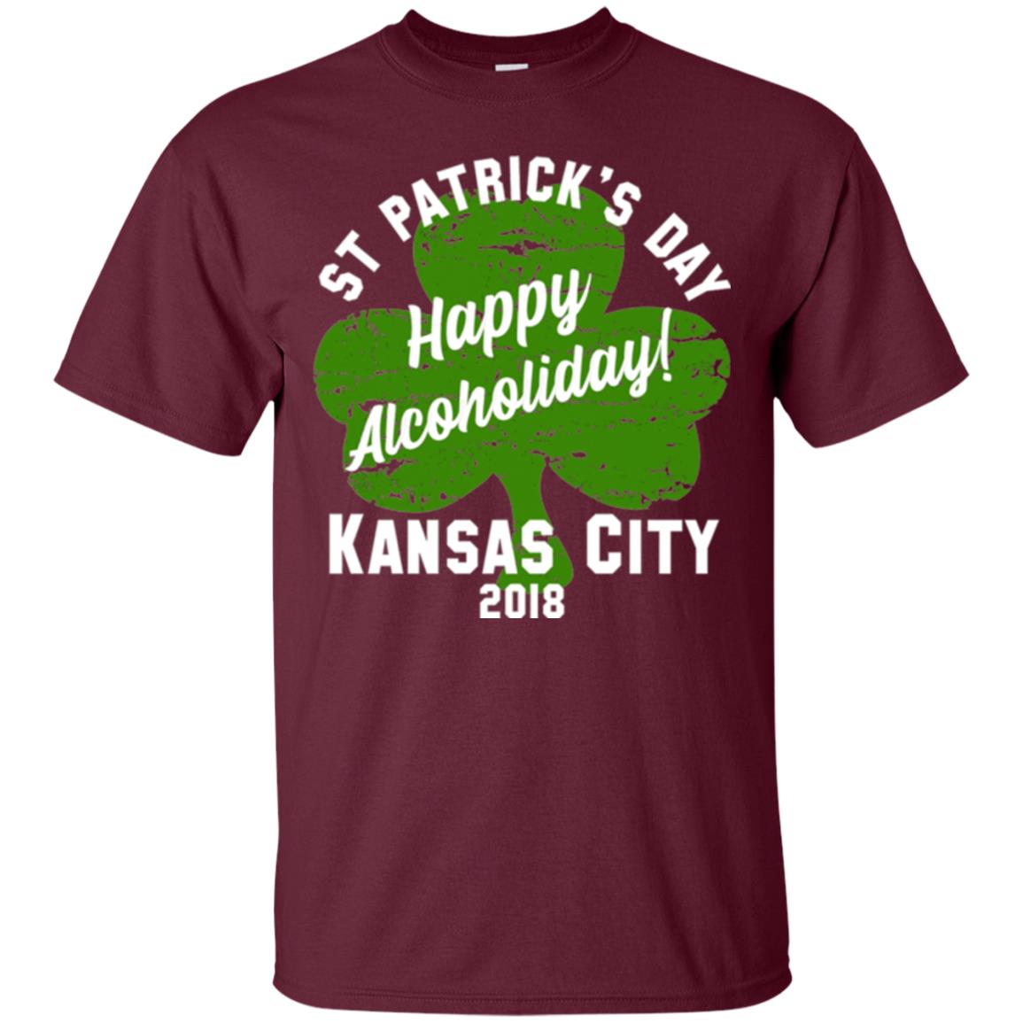 Kansas City 2018 Shamrock St Paddys Green Tshirt St. Patricks Day Maroon