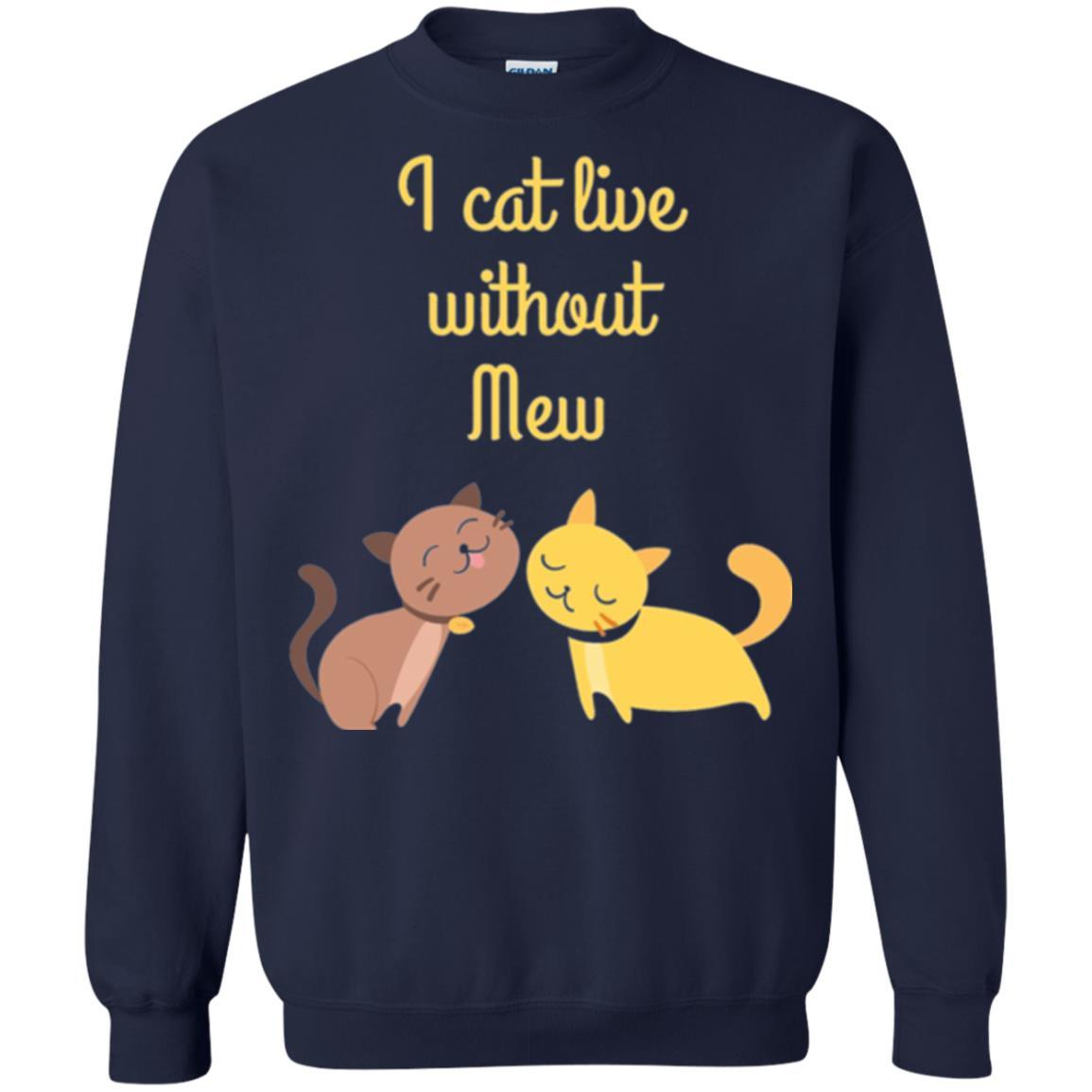 Cat Lover T-shirt I Cat Live Without Mew Navy