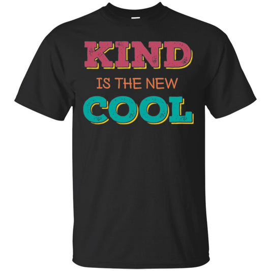 Anti Bullying T-shirt Kind Is The New Cool Black