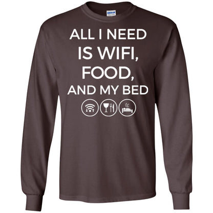 All I Need Is Wifi Food And My Bed T-shirt Dark Chocolate