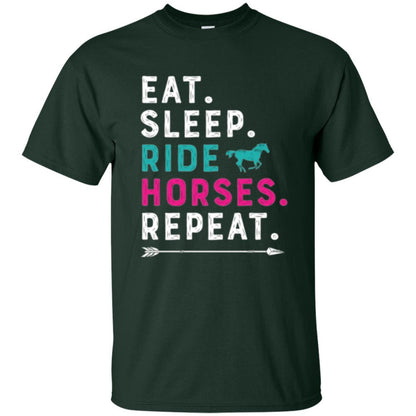 Horseback Riding T-shirt Eat Sleep Ride Horses Repeat Forest Green