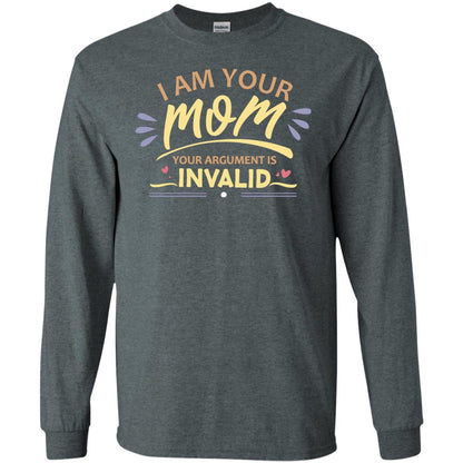 I Am Your Mom Your Argument Is Invalid Mommy Shirt Dark Heather