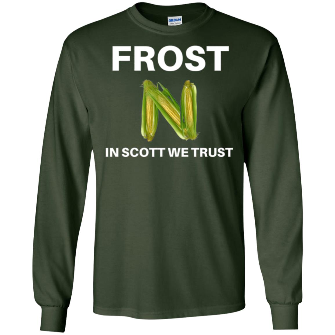 Frost Scott We Trust Nebraska Football Coach T-shirt Forest Green
