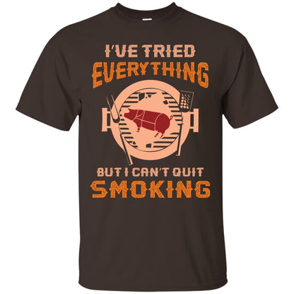 I Can’t Quit Smoking Barbecue Party T-shirt Dark Chocolate