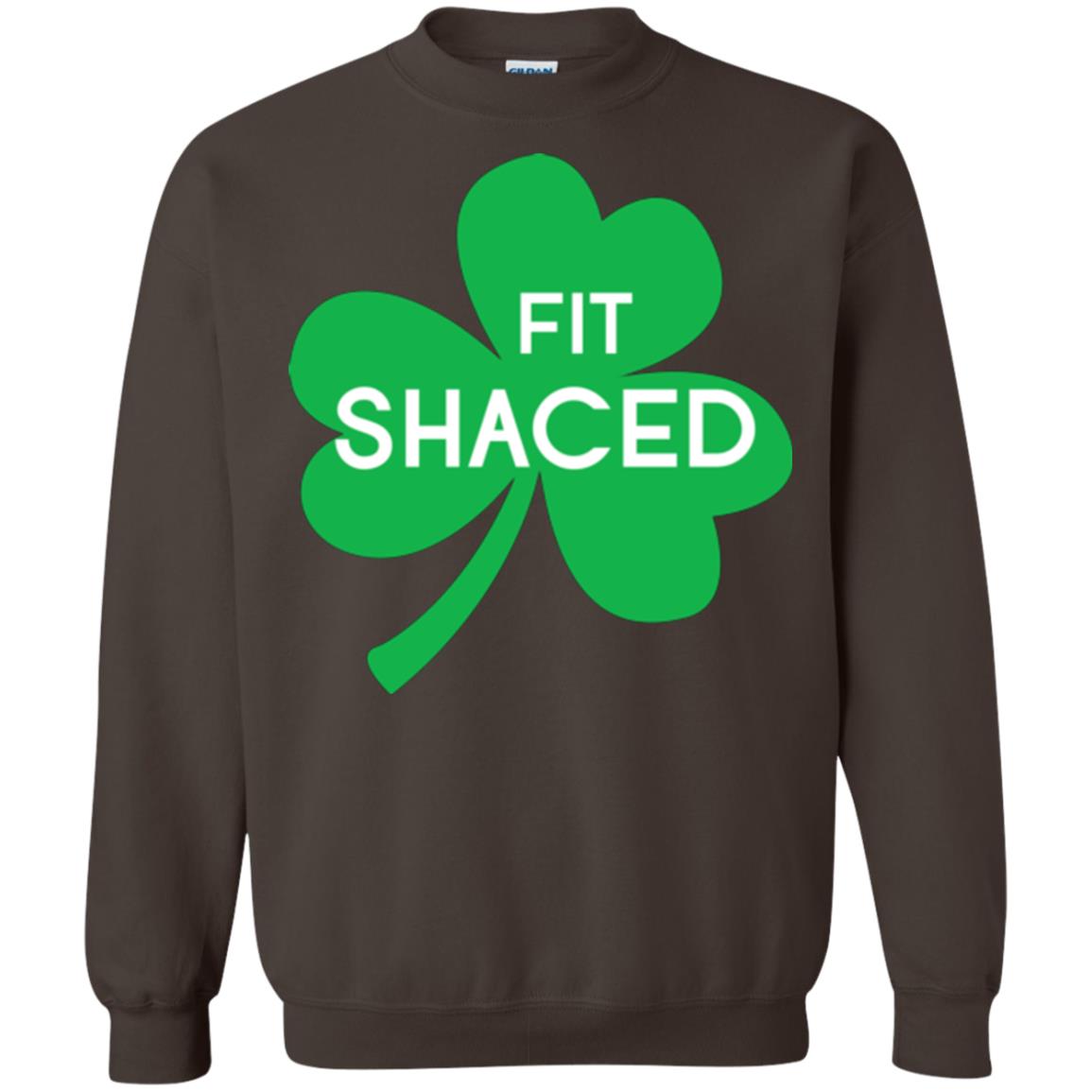 Saint Patrick's Day T-shirt Shamrocks Fit Shaced Dark Chocolate