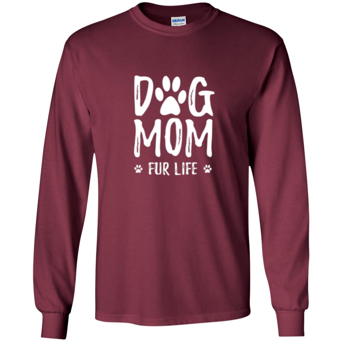 Dog Lover T-shirt Dog Mom Fur Life T-shirt Maroon