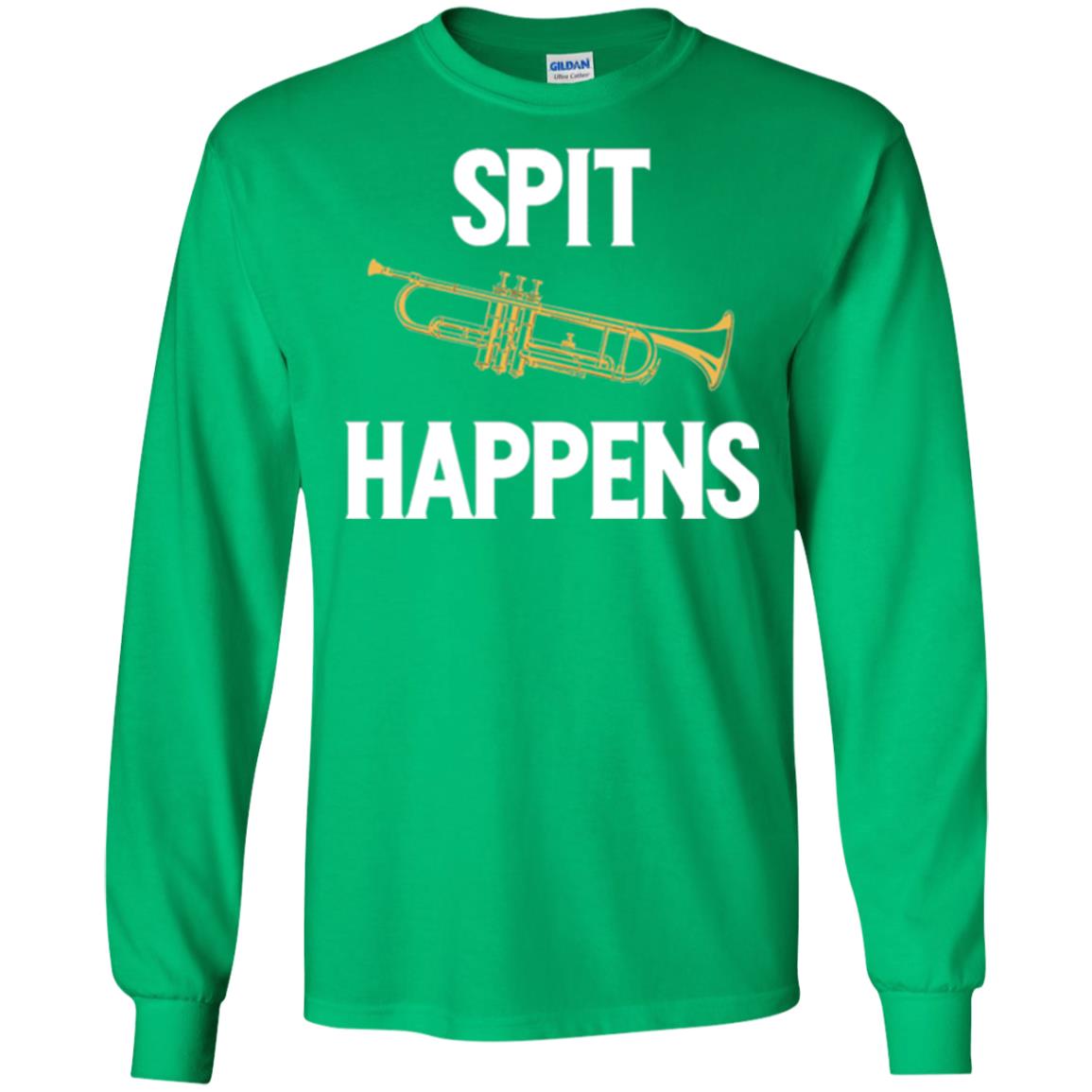 Trumpet Players T-shirt Spit Happens Irish Green