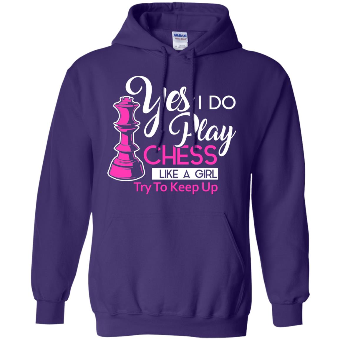 Yes I Do Play Chess Like A Girl Try To Keep Up Chess Gift Shirt For Girls Purple