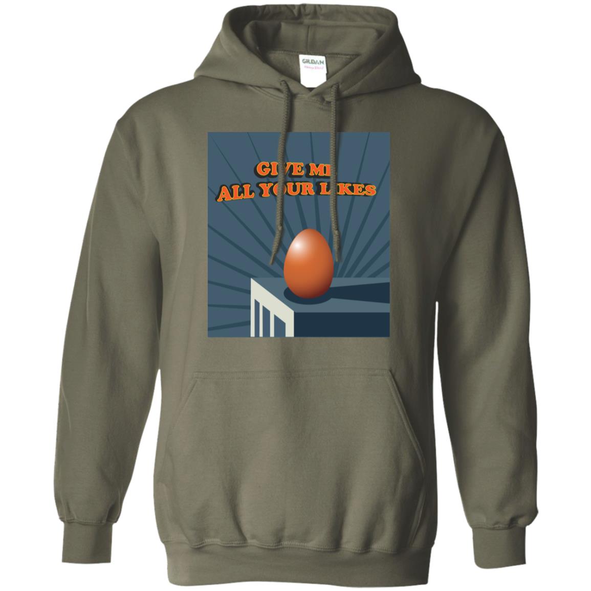 Give Me All Your Likes Egg Shirt Military Green