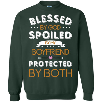 Blessed By God Spoiled By My Boyfriend Protected By Both Shirt Forest Green