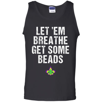 Mardi Gras T-shirt Let_em Breathe Get Some Beads Black
