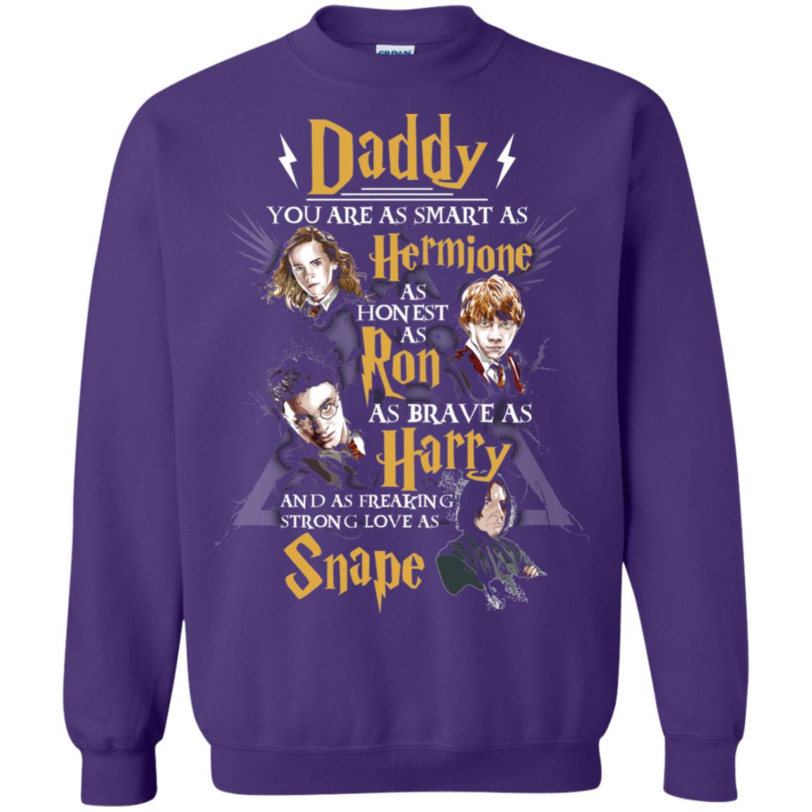 Daddy You Are As Smart As Hermione As Honest As Ron As Brave As Harry Harry Potter Fan T-shirt Purple