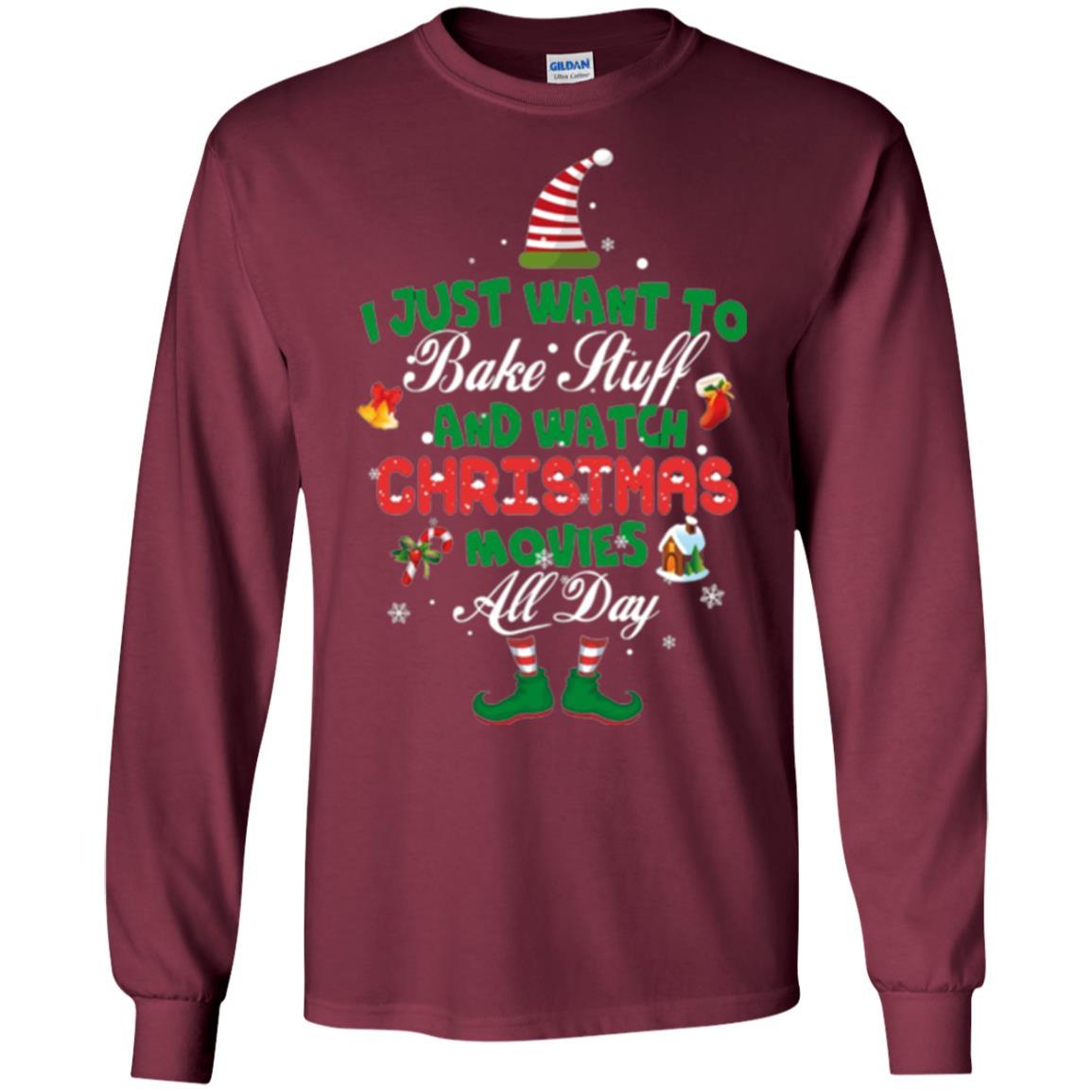 Christmas T-shirt I Just Want To Bake Stuff And Watch Christmas Movies Maroon