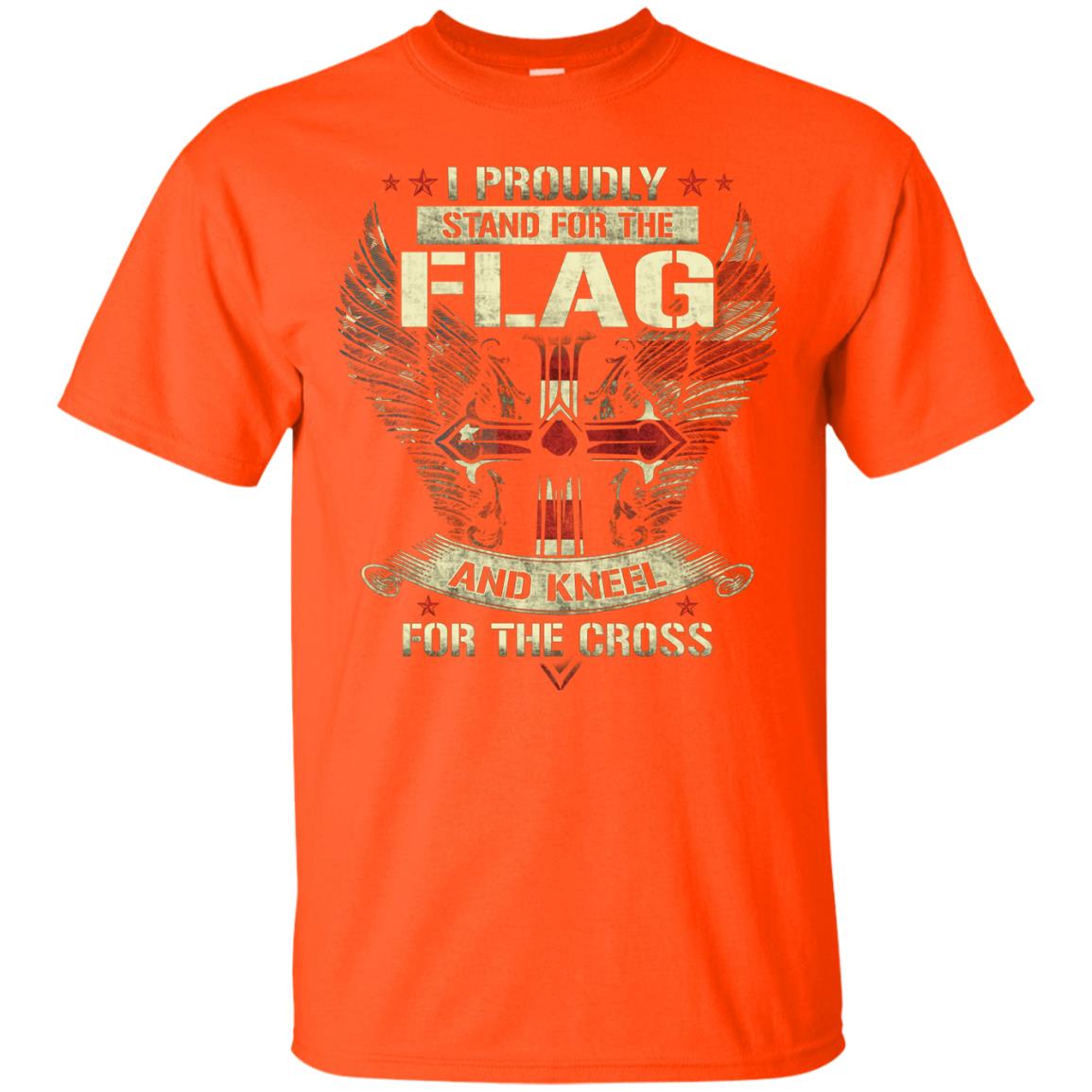 I Proudly Stand For The Flag And Kneel For The Cross Christian Shirt Orange