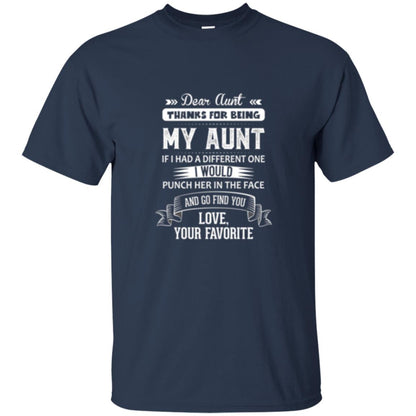 Niece T-shirt Dear Aunt Thanks For Being My Aunt Navy
