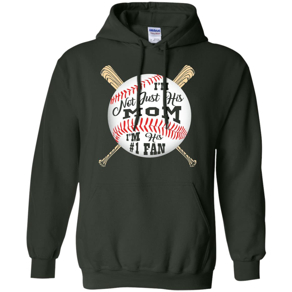 Baseball Mom Shirt Im Not Just His Mom Fan Forest Green